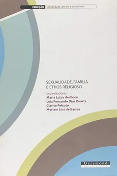 Livro Sexualidade, Familia E Ethos Religioso - Resumo, Resenha, PDF, etc.