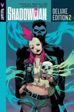 Livro Shadowman Deluxe Edition Book 2 - Resumo, Resenha, PDF, etc.