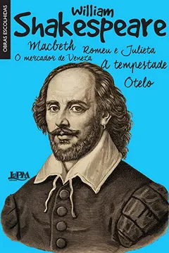 Livro Shakespeare. Obras Escolhidas. Convencional - Resumo, Resenha, PDF, etc.