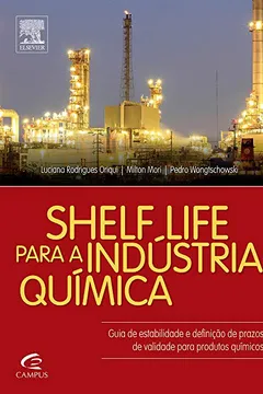 Livro Shelf Life Para a Industria Química - Resumo, Resenha, PDF, etc.