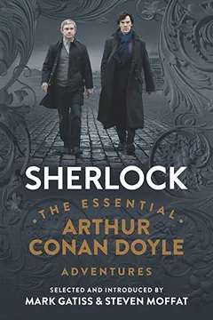 Livro Sherlock: The Essential Arthur Conan Doyle Adventures - Resumo, Resenha, PDF, etc.