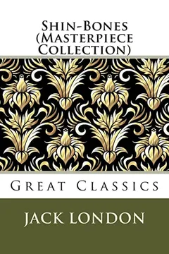 Livro Shin-Bones (Masterpiece Collection): Great Classics - Resumo, Resenha, PDF, etc.