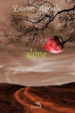 Livro Shine - Resumo, Resenha, PDF, etc.