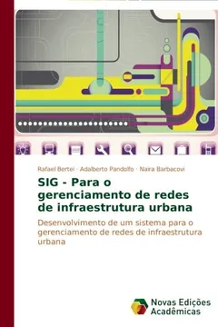 Capa do livro Sig - Para O Gerenciamento de Redes de Infraestrutura Urbana