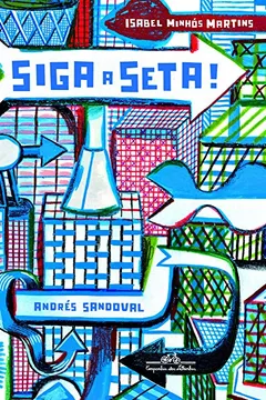 Livro Siga A Seta! - Resumo, Resenha, PDF, etc.