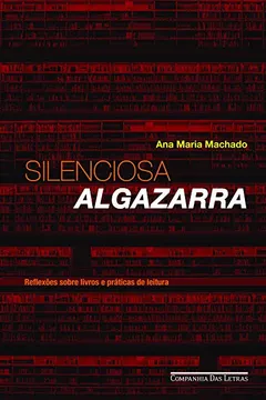 Livro Silenciosa Algazarra - Resumo, Resenha, PDF, etc.