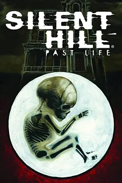 Livro Silent Hill: Past Life - Resumo, Resenha, PDF, etc.