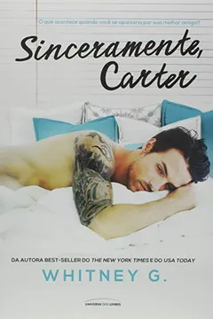 Livro Sinceramente, Carter - Resumo, Resenha, PDF, etc.