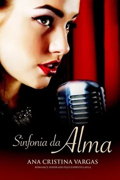 Livro Sinfonia da Alma - Resumo, Resenha, PDF, etc.