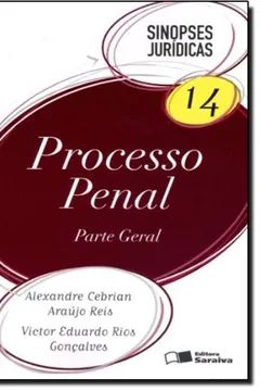 Livro Sinopses Jurídicas. Processo Penal. Parte Geral -  Volume 14 - Resumo, Resenha, PDF, etc.