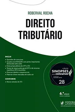 Livro Sinopses Para Concursos - Volume 28 - Direito Tributário - 6ª Edição (2019) - Resumo, Resenha, PDF, etc.