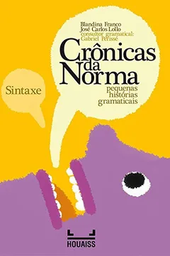 Livro Sintaxe - Coleção Cronicas da Norma - Resumo, Resenha, PDF, etc.