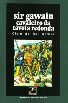 Livro Sir Gawain Cavaleiro da Távola Redonda - Resumo, Resenha, PDF, etc.