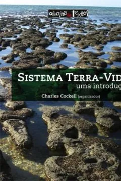 Livro Sistema Terra-vida. Uma Introdução - Resumo, Resenha, PDF, etc.