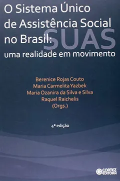 Capa do livro Sistema Único de Assistência Social no Brasil. Uma Realidade em Movimento