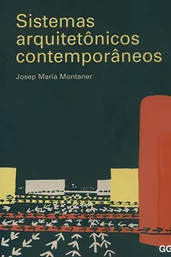 Livro Sistemas Arquitetônicos Contemporâneos - Resumo, Resenha, PDF, etc.