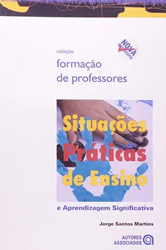Livro Situações Praticas de Ensino. E Aprendizagem Significativa - Resumo, Resenha, PDF, etc.