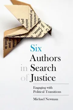 Livro Six Authors in Search of Justice: Engaging with Political Transitions - Resumo, Resenha, PDF, etc.