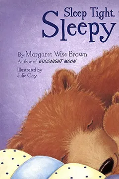 Capa do livro Sleep Tight, Sleepy Bear