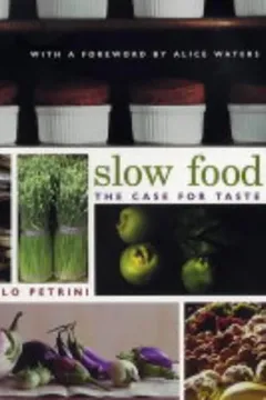 Livro Slow Food: The Case for Taste - Resumo, Resenha, PDF, etc.