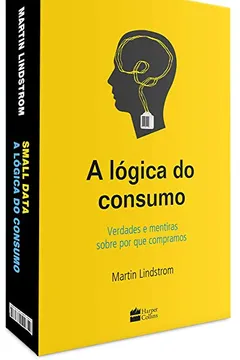 Livro Small Data e a Lógica do Consumo - Caixa - Resumo, Resenha, PDF, etc.