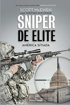 Livro Sniper de Elite. América Sitiada - Resumo, Resenha, PDF, etc.