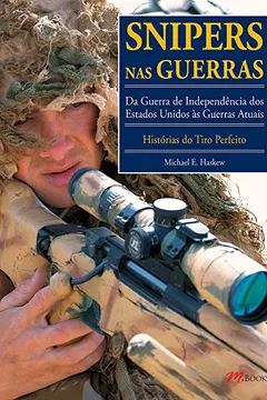 Livro Snipers nas Guerras - Volume 1 - Resumo, Resenha, PDF, etc.