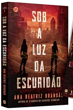 Livro Sob a Luz da Escuridão (+ Cards. Marcador) - Resumo, Resenha, PDF, etc.