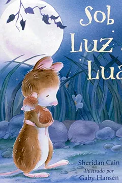 Livro Sob a Luz da Lua - Resumo, Resenha, PDF, etc.