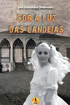Livro Sob a Luz Das Candeias - Resumo, Resenha, PDF, etc.