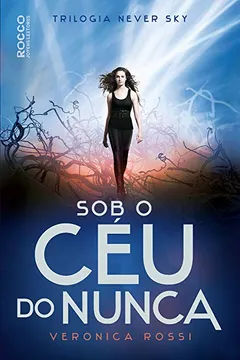 Livro Sob o Céu do Nunca - Resumo, Resenha, PDF, etc.