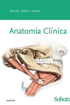 Livro Sobotta Anatomia Clínica - Resumo, Resenha, PDF, etc.
