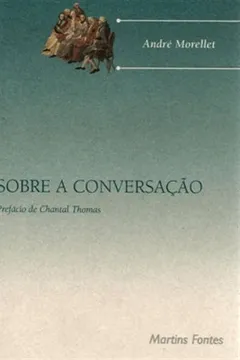 Livro Sobre a Conversação - Resumo, Resenha, PDF, etc.