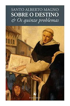 Livro Sobre o Destino e os Quinze Problemas - Resumo, Resenha, PDF, etc.