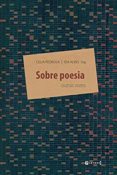 Livro Sobre Poesia: Outras Vozes - Resumo, Resenha, PDF, etc.