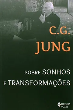 Livro Sobre Sonhos e Transformações. Sessões de Perguntas em Zurique - Resumo, Resenha, PDF, etc.