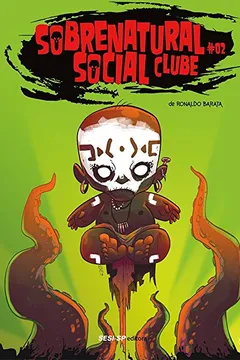 Livro Sobrenatural Social Clube II - Resumo, Resenha, PDF, etc.