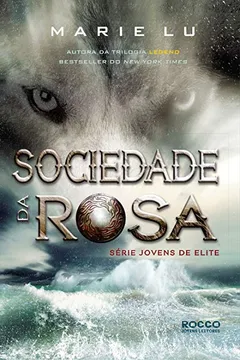 Livro Sociedade da Rosa - Resumo, Resenha, PDF, etc.