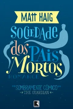 Livro Sociedade dos Pais Mortos - Resumo, Resenha, PDF, etc.