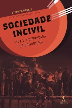 Livro Sociedade Incivil - Resumo, Resenha, PDF, etc.
