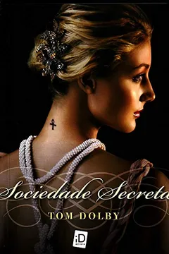 Livro Sociedade Secreta - Resumo, Resenha, PDF, etc.