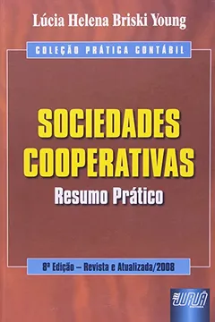 Livro Sociedades Cooperativas. Resumo Prático - Coleção Prática Contábil - Resumo, Resenha, PDF, etc.