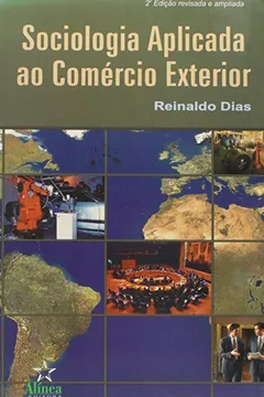 Livro Sociologia Aplicada ao Comércio Exterior - Resumo, Resenha, PDF, etc.