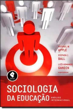 Livro Sociologia da Educação. Análise Internacional - Resumo, Resenha, PDF, etc.