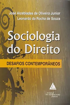Livro Sociologia do Direito. Desafios Contemporâneos - Resumo, Resenha, PDF, etc.