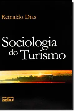 Livro Sociologia do Turismo - Resumo, Resenha, PDF, etc.