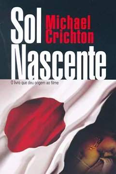 Livro Sol Nascente - Coleção L&PM Pocket - Resumo, Resenha, PDF, etc.