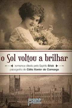 Livro Sol Voltou A Brilhar, O - Resumo, Resenha, PDF, etc.