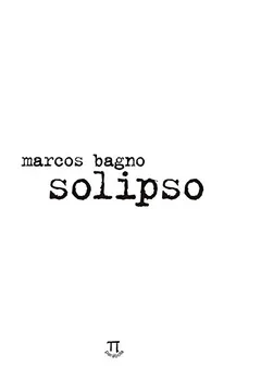 Livro Solipso - Resumo, Resenha, PDF, etc.
