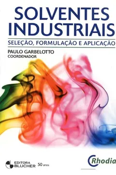 Livro Solventes Industriais - Resumo, Resenha, PDF, etc.